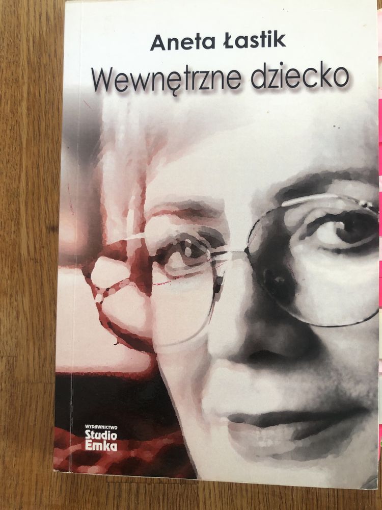 Książka Aneta Łastik Wewnętrzne dziecko