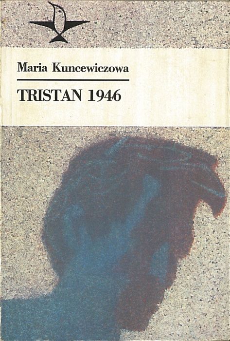 Tristan 1946, Maria Kuncewiczowa