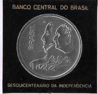 Moedas - - - Brasil - - - 150º Aniversário da Independência
