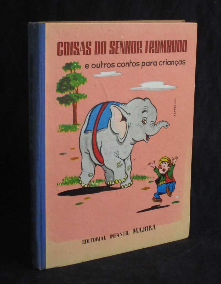 Livro Coisas do senhor Trombudo e outros contos para crianças