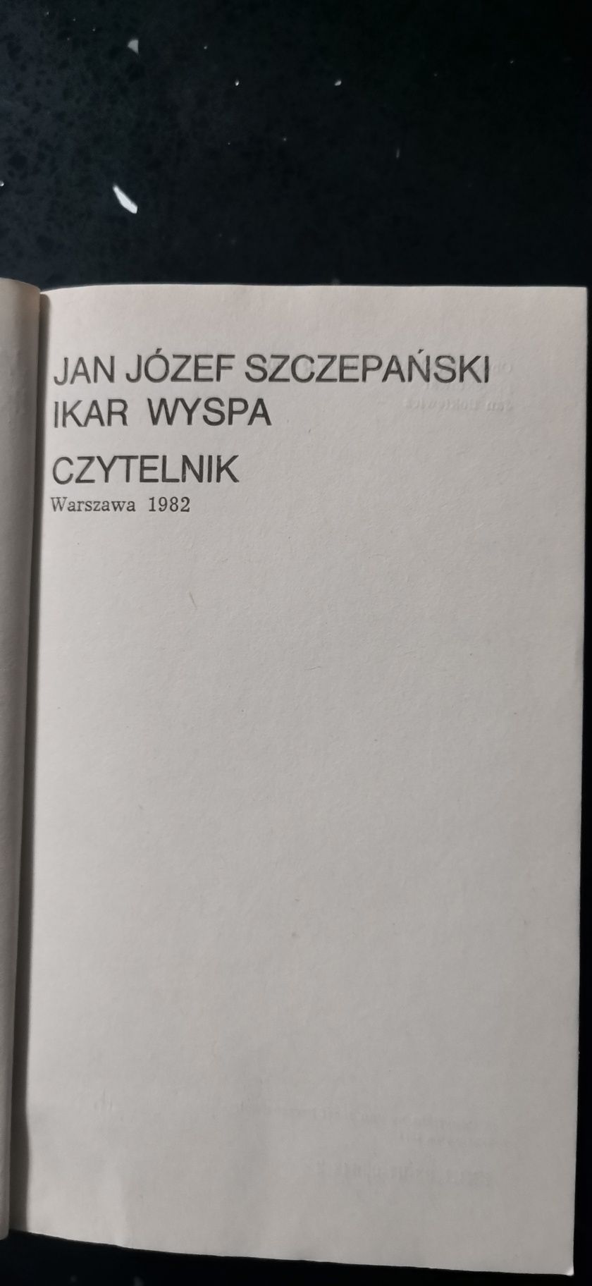 Ikar. Wyspa
Jan Józef Szczepański