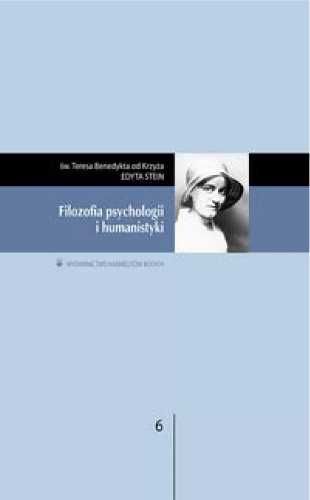 Filozofia psychologii i humanistyki - Św Teresa Benedykta od Krzyża E