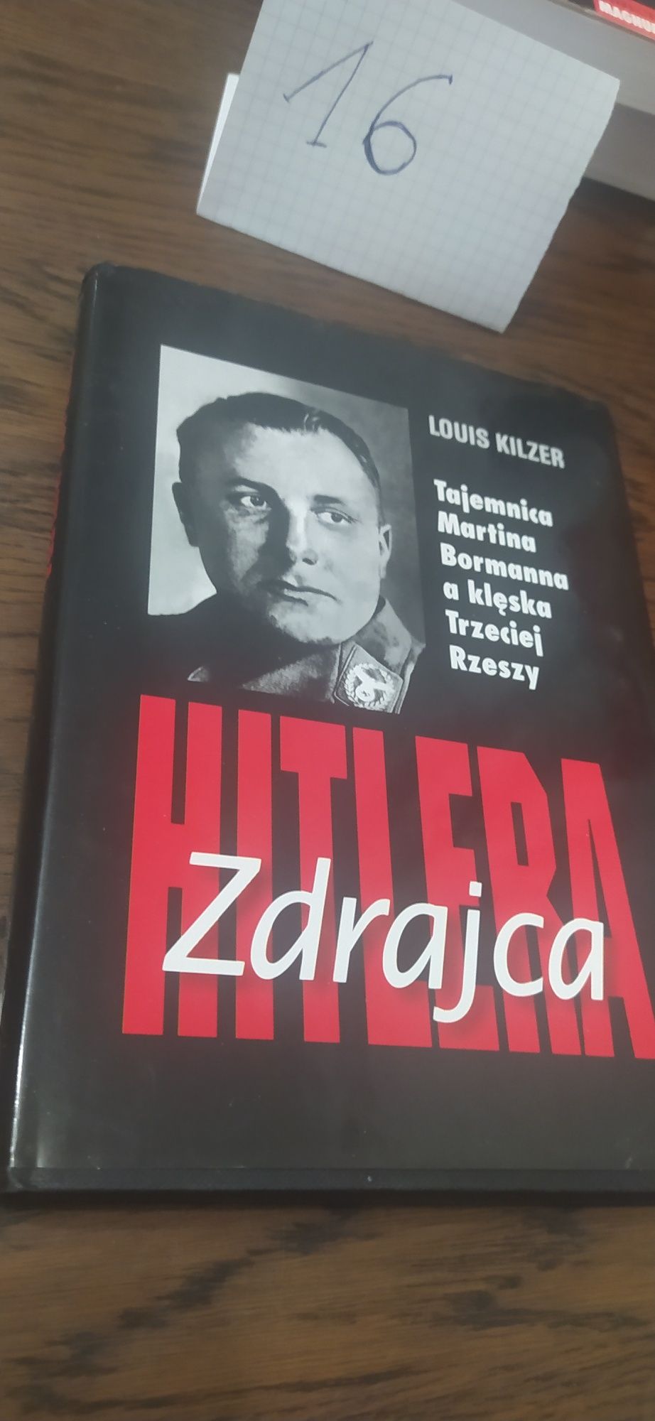 Louis Kilzer Zdrajca Hitlera