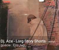 Dj Ace - Long Story Short (cut addix) winyl nowa folia