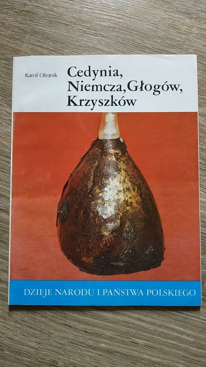 "Cedynia, Niemcza, Głogów, Krzyszków" Karol Olejnik