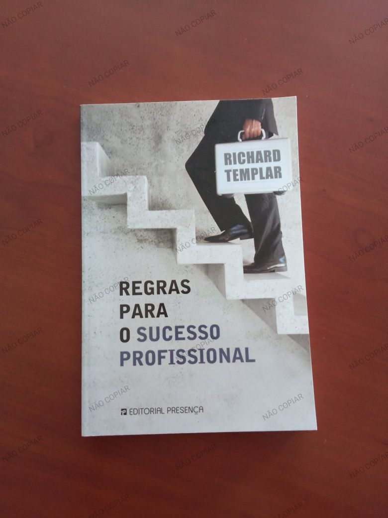 Regras para o Sucesso Profissional - Richard Templar
