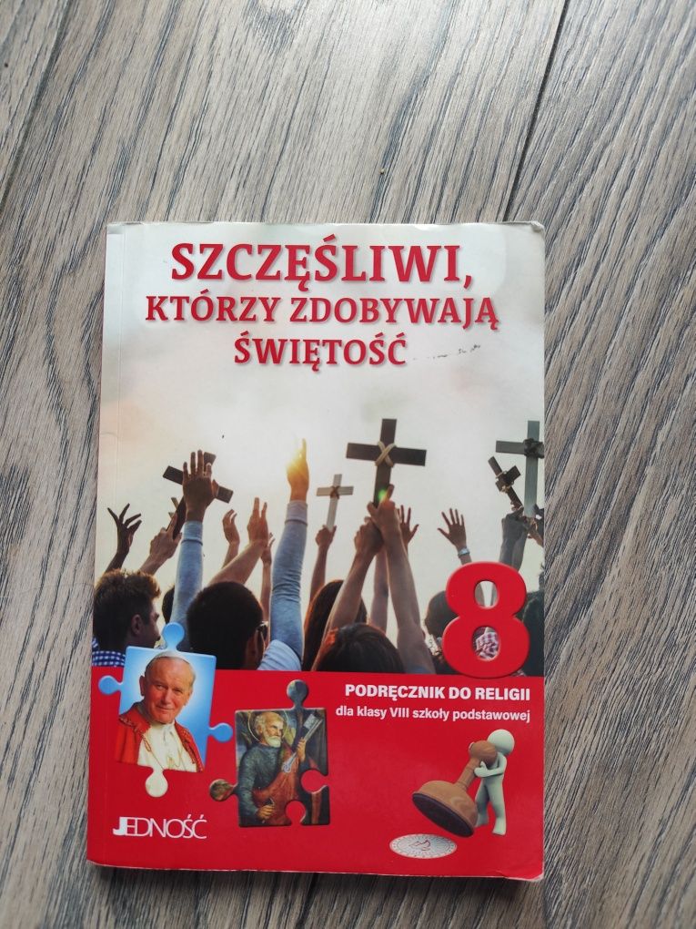 "Szczęśliwi, którzy zdobywają świętość"- podręcznik do religii kl 8