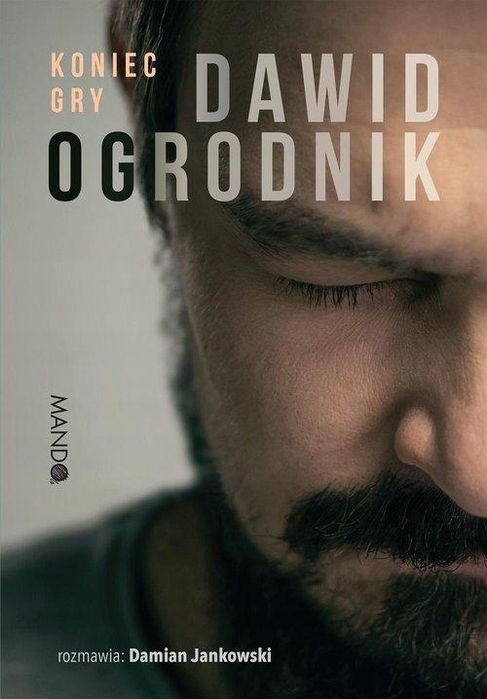 Koniec Gry, Jankowski Damian, Ogrodnik Dawid