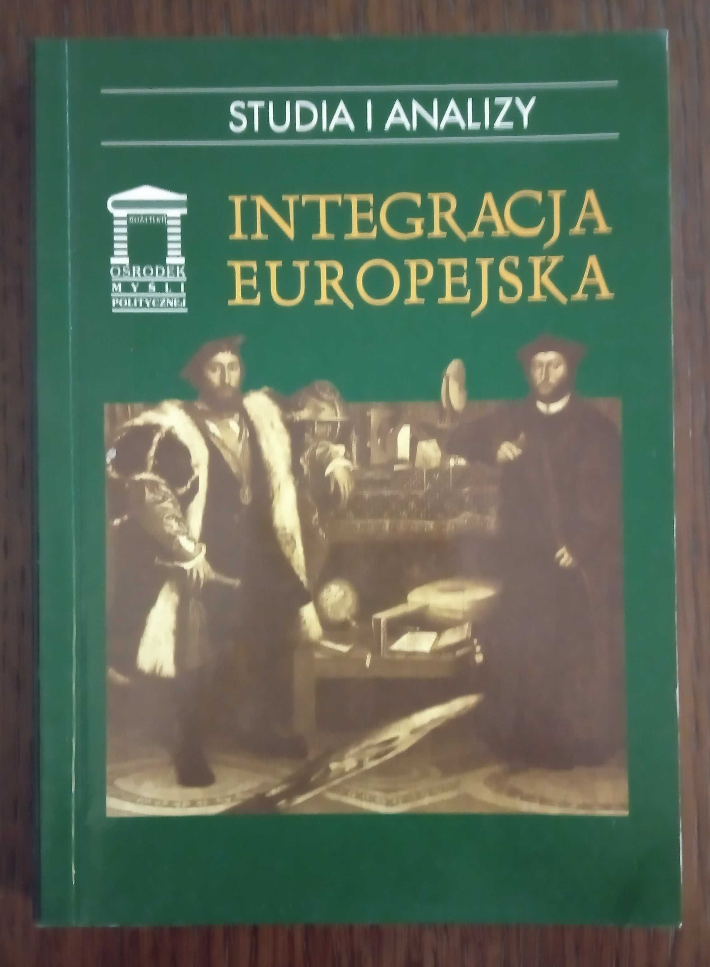 Integracja europejska. Studia i analizy