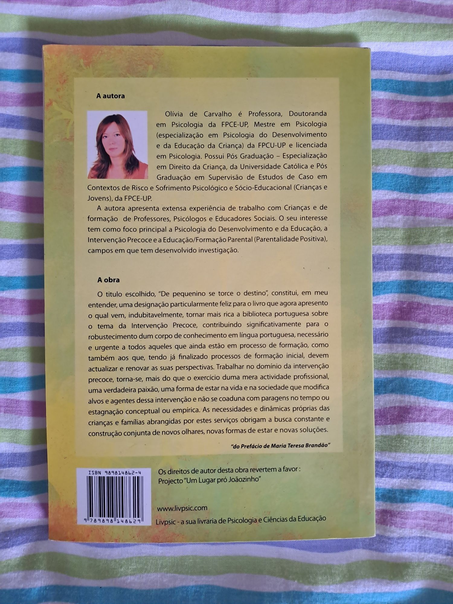 Livro "De pequenino é que se torce o destino" de Olívia de Carvalho