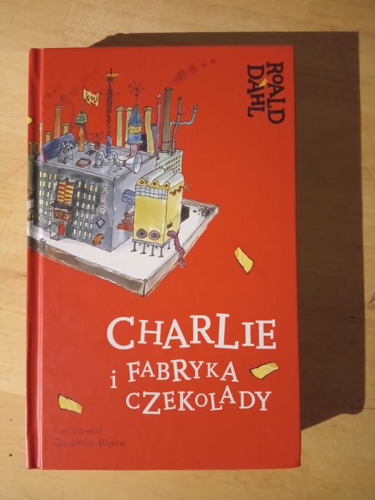 Roald Dahl - Charlie i fabryka czekolady