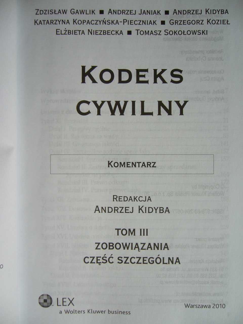 Kodeks cywilny, komentarz, redakcja Andrzej Kidyba, 4 tomy