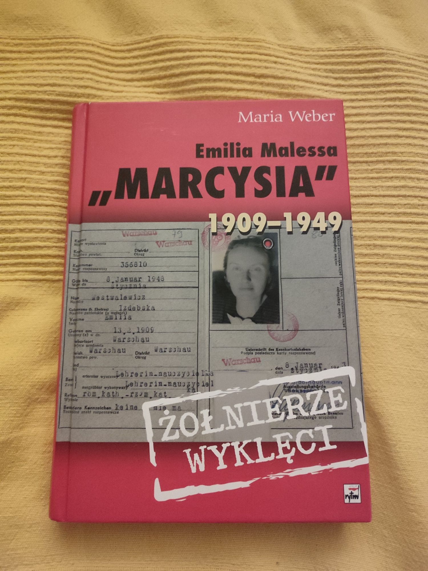 Książka Emilia Malessa „Marcysia” 1909 – 1949 – Żołnierze Wyklęci, Ryt