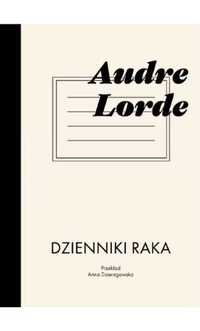 Dzienniki raka - Audre Lorde