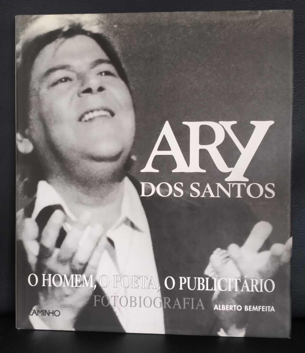 Ary dos Santos – Fotobiografia-Alberto Bemfeita-Caminho