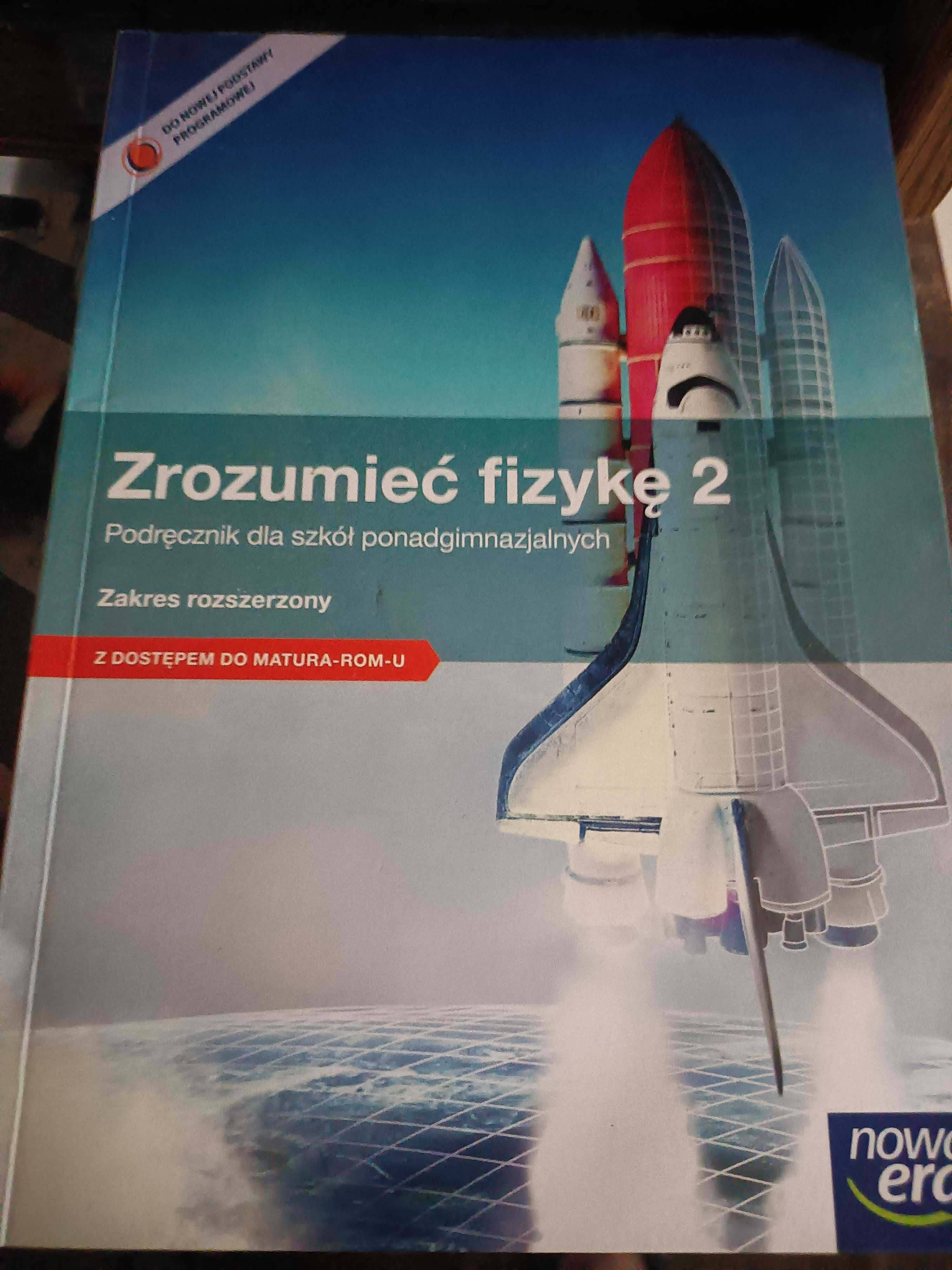 Zrozumieć fizykę 2, podręcznik.
