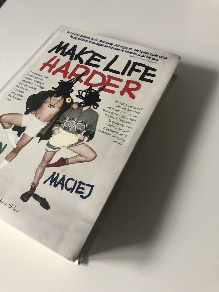 Make Life Harder Lucjan i Maciej