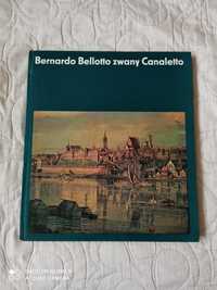 Album Bernardo Bellotto zwany Canatello