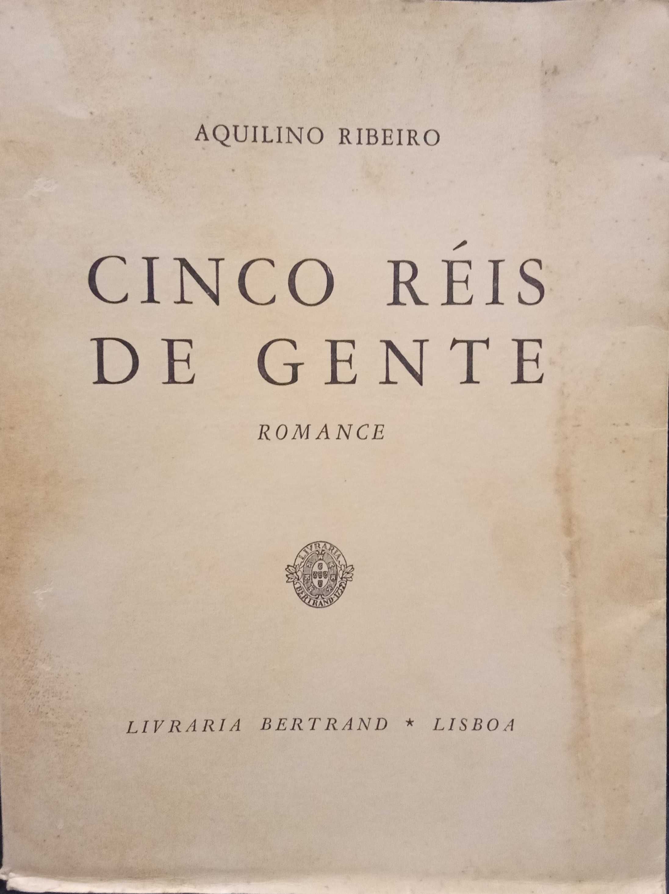 Cinco Réis de Gente - Aquilino Ribeiro