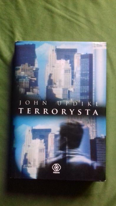 Terrorysta. John Updike