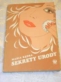 Maria Kędra. Sekrety urody