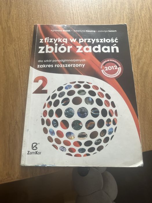 Zbiór zadań z fizyki- zakres rozszerzony