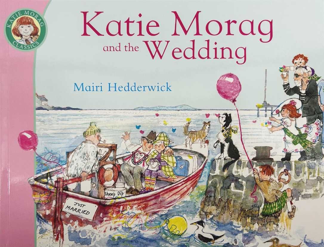 NOWA Katie Morag and the Wedding Mairi Hedderwick angielski dla dzieci