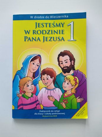 Podręcznik do religii - Jesteśmy w rodzinie Pana Jezusa