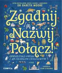 Zgadnij. Nazwij. Połącz! - dr Gareth Moore, Bartek Lisowski, Ryan O'R