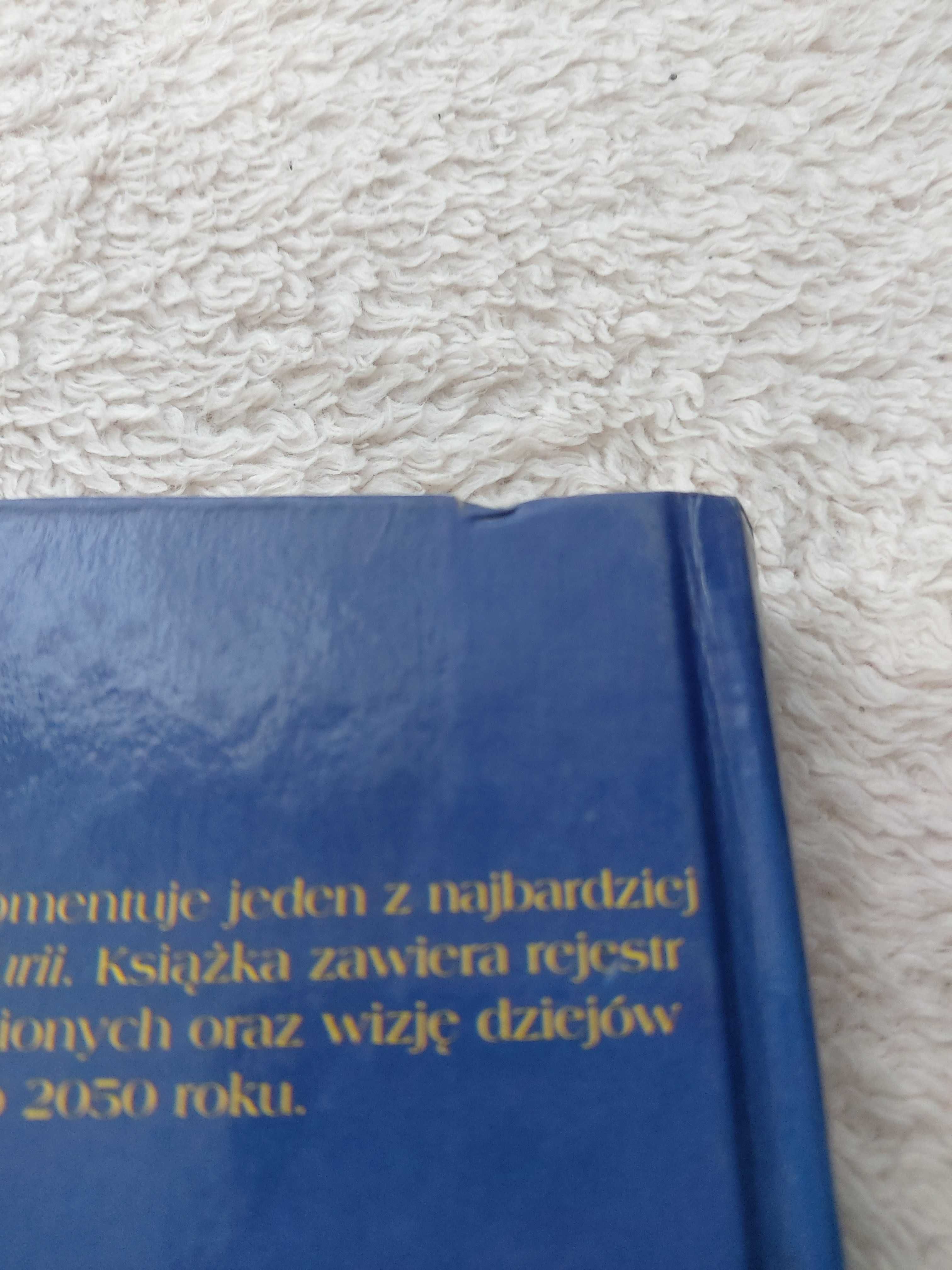 Książka Przepowiednie Nostradamusa Alexander N. Centurio