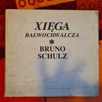 Xsięga bałwochwalcza - Bruno Schulz