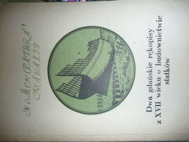 Nomenclatura navalis: Dwa gdańskię rekopisy z XVII wieku o budowie sta
