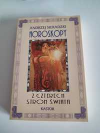 Horoskopy z czterech stron świata Andrzej Sieradzki