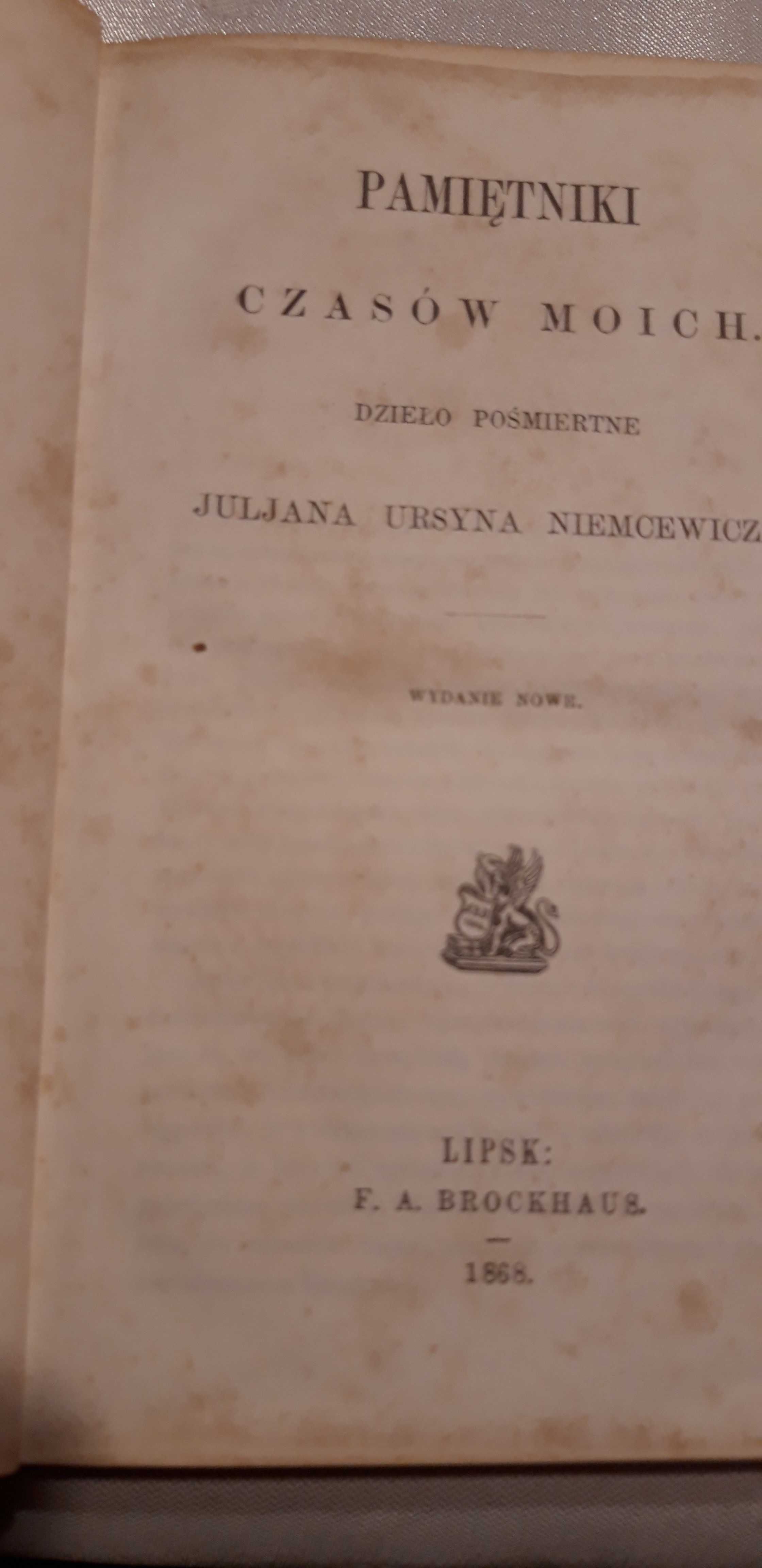 Pamiętniki Czasów Moich,1-3 -NIEMCEWICZ- Lipsk 1868,,oryg.opr.