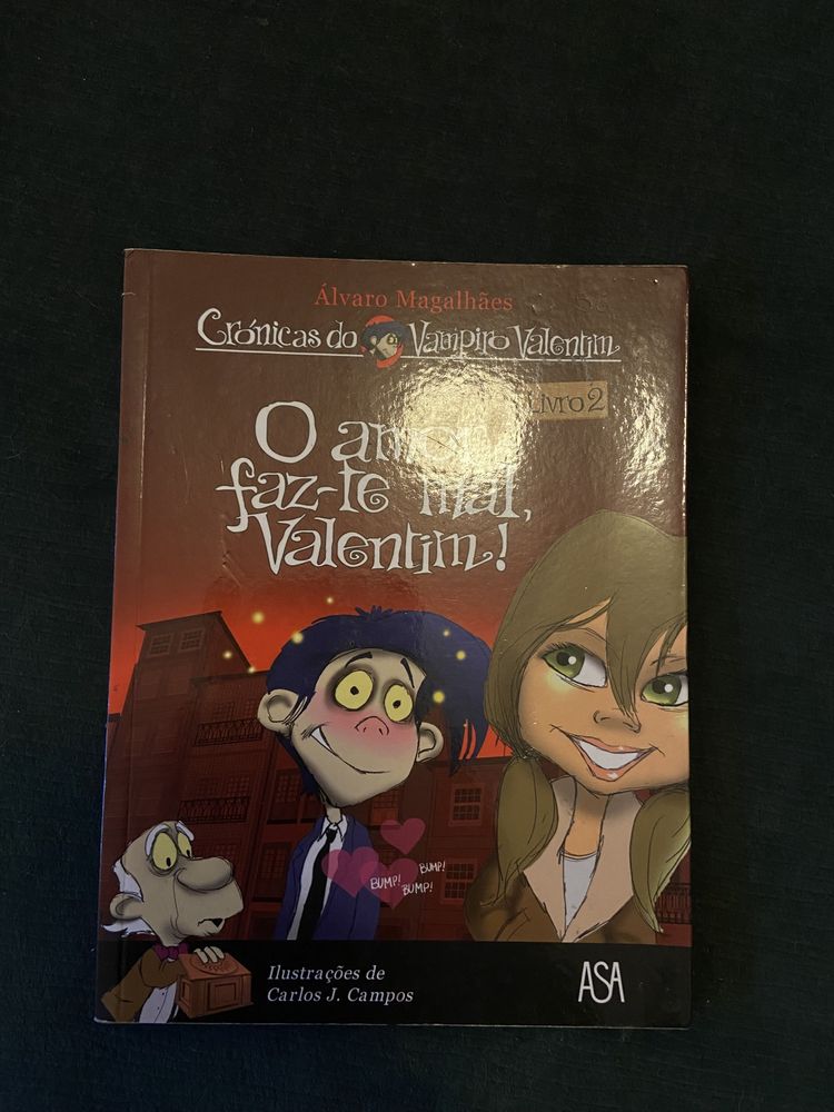 Livro O amor faz mal, Valentim!