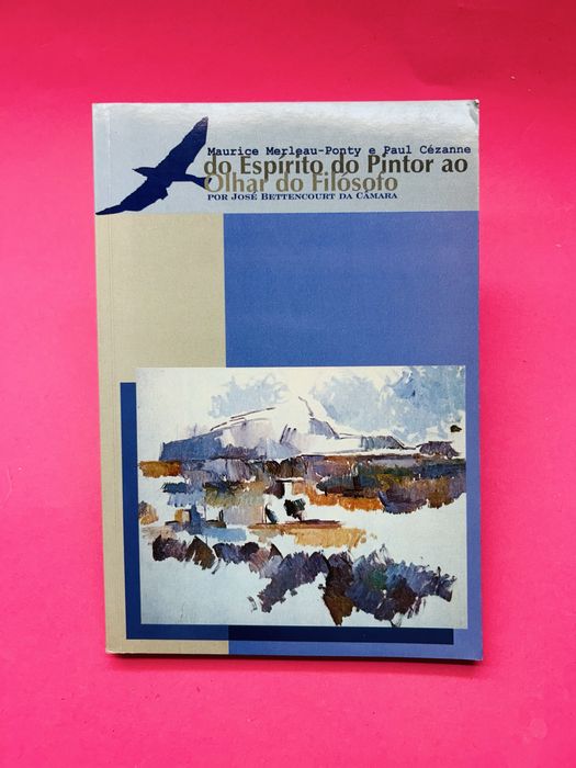 José Bettencourt da Câmara DO ESPÍRITO DO PINTOR