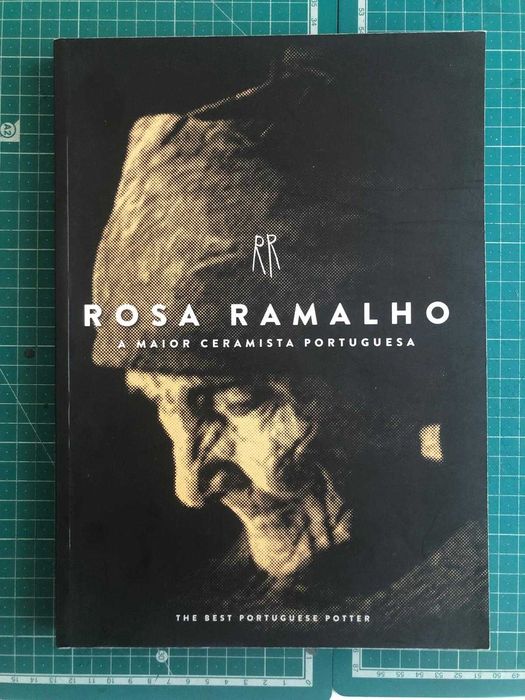 RAMALHO, Rosa: A Maior Ceramista Portuguesa (Portes Grátis)