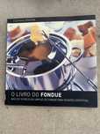 O Livro do Fondue de Gina Steer, 2ª edição
