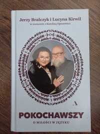 Jerzy Bralczyk i Lucyna Kirwil POKOCHAWSZY