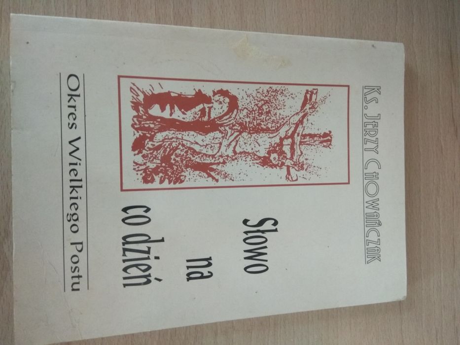 Słowo na co dzień okres Wielkiego Postu