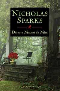 Dei-te o Melhor de Mim - Nicholas Sparks