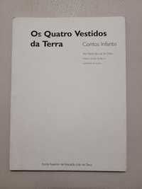 Contos infantis: “Os Quatro Vestidos da Terra”, Maria da Luz de Deus