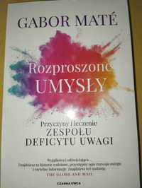 Książka "Rozproszone umysły" Gabor Mate