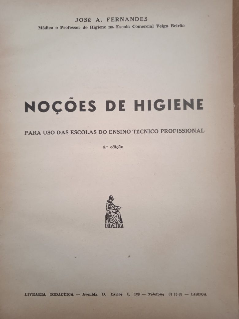 Noções de Higiene - José A. Fernandes 
José A. Fernandes