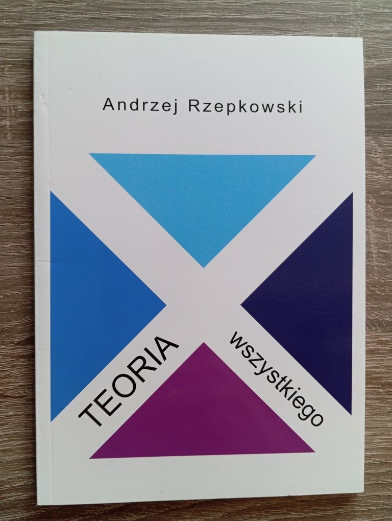 Andrzej Rzepkowski - Teoria wszystkiego