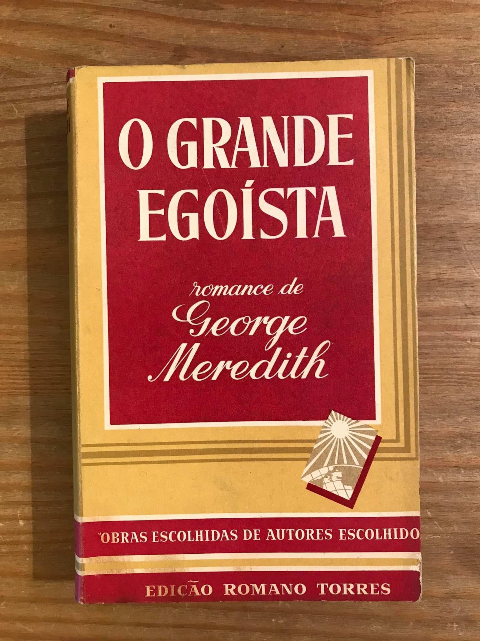 O Grande Egoísta - George Meredith (portes grátis)