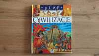 Cywilizacje przeszłości - książka z pięknymi ilustracjami