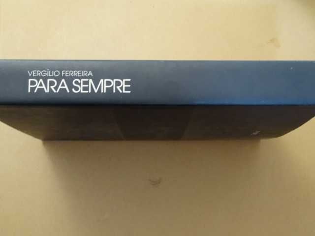 Para Sempre de Vergílio Ferreira - Edição Comemorativa