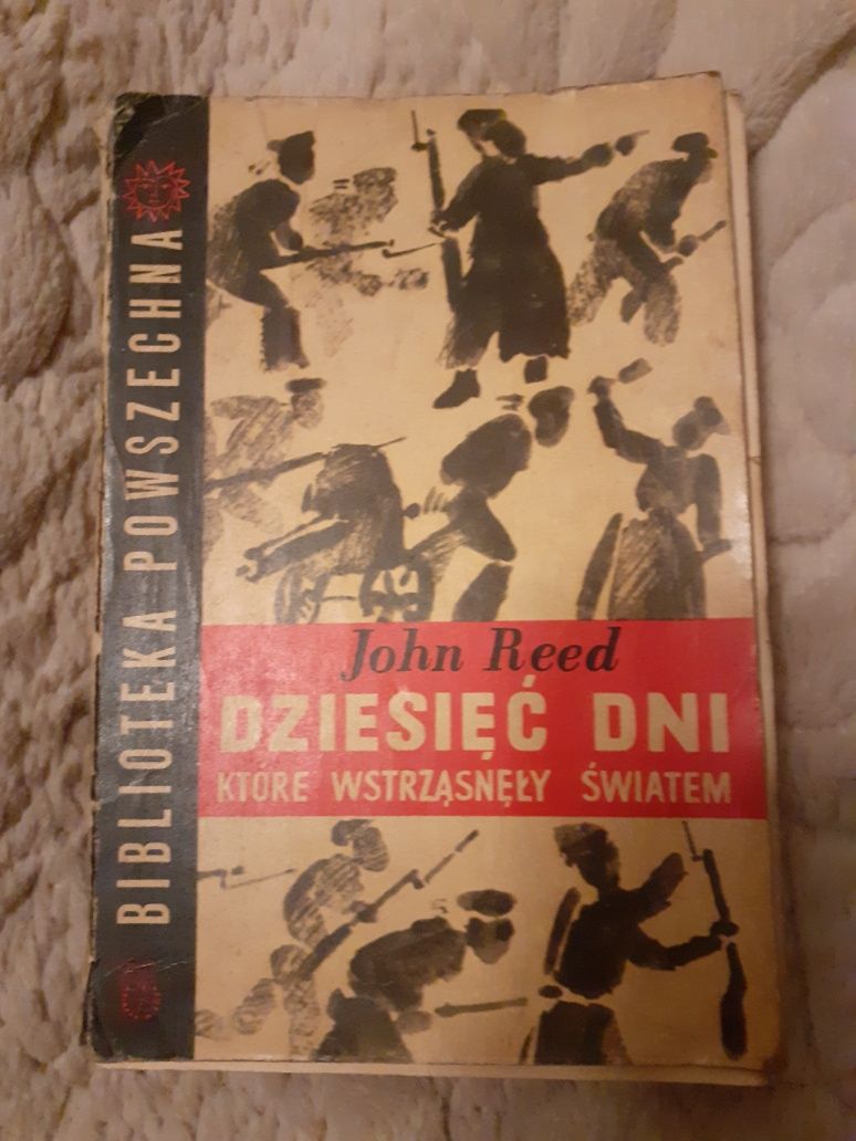Ksiażka Dziesięć dni które wstrząsnęły światem John Reed