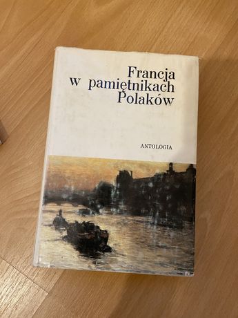 Książka Francja w pamiętnikach Polaków